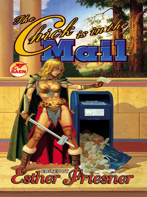 The Chick Is In The Mail