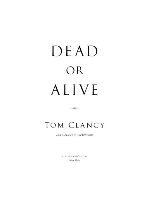 Dead or Alive (Thorndike Press Large Print Basic Series) (Hardcover) By Tom Clancy, Grant Blackwood