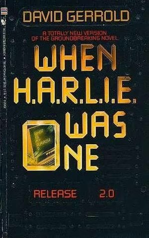 When HARLIE Was One: Release 2.0