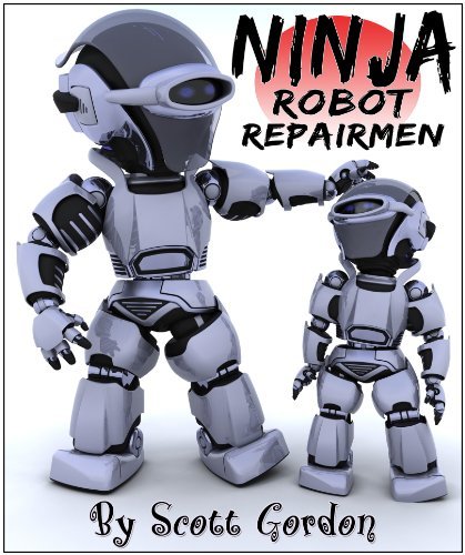 Ninja Robot Repairmen
