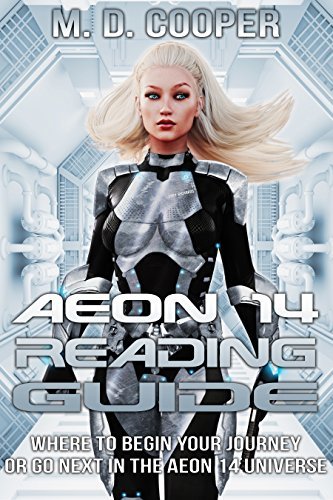 The Aeon 14 Reading Guide: Series Reading Order and Information about the Aeon 14 Universe