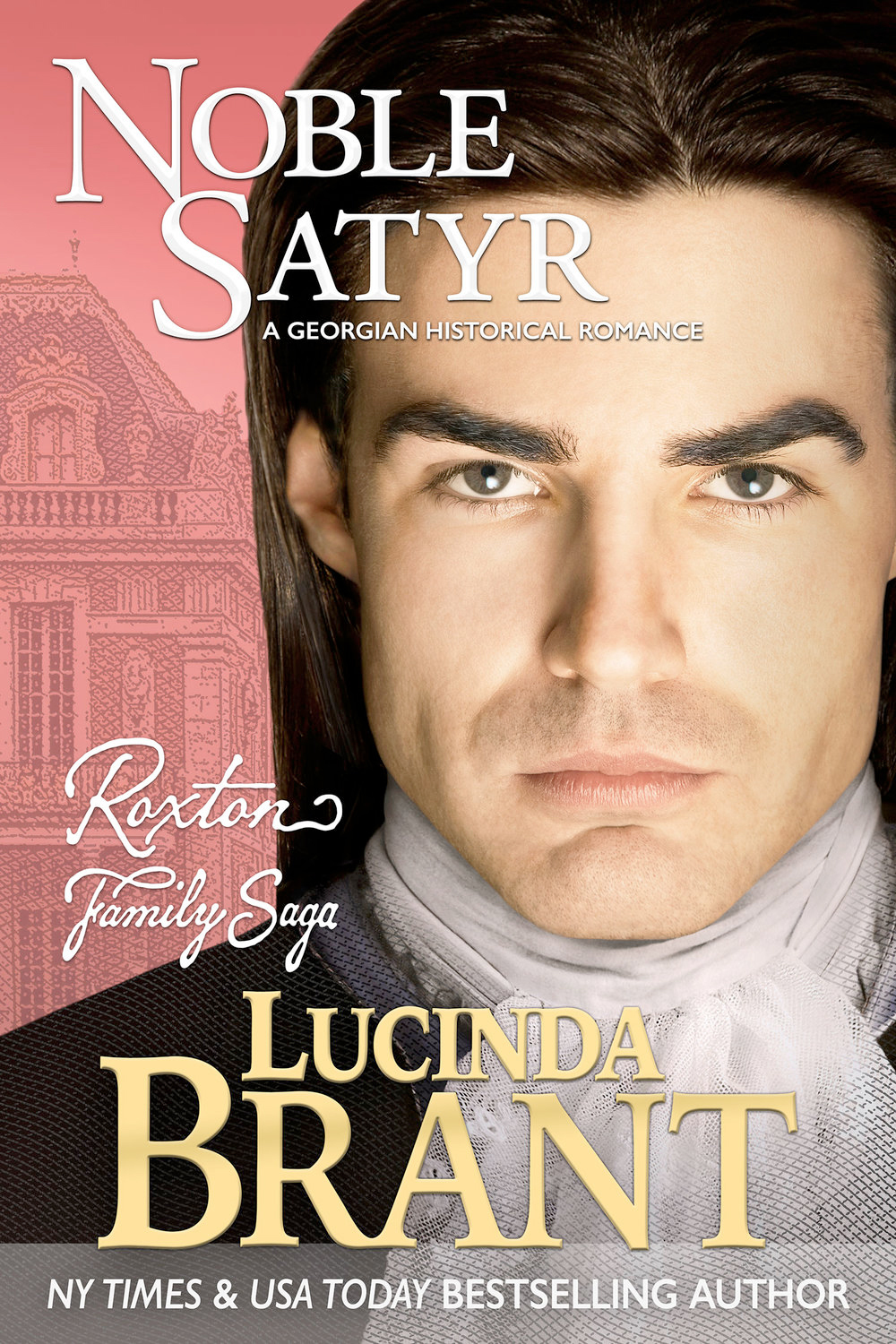 Noble Satyr: A Georgian Historical Romance