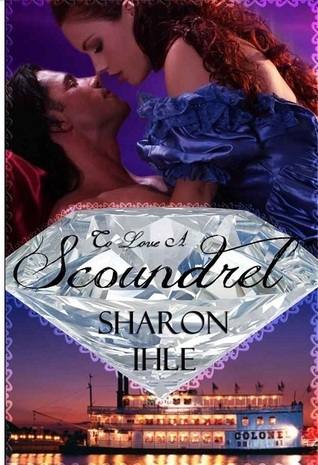 To Love a Scoundrel